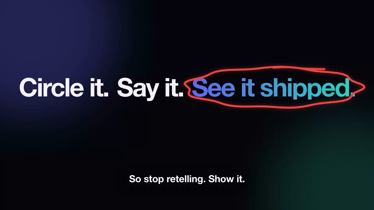 Circle it. Say it. See it shipped. The tagline with a red marker circle drawn around See it shipped.